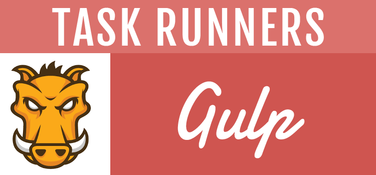 Task Runners
