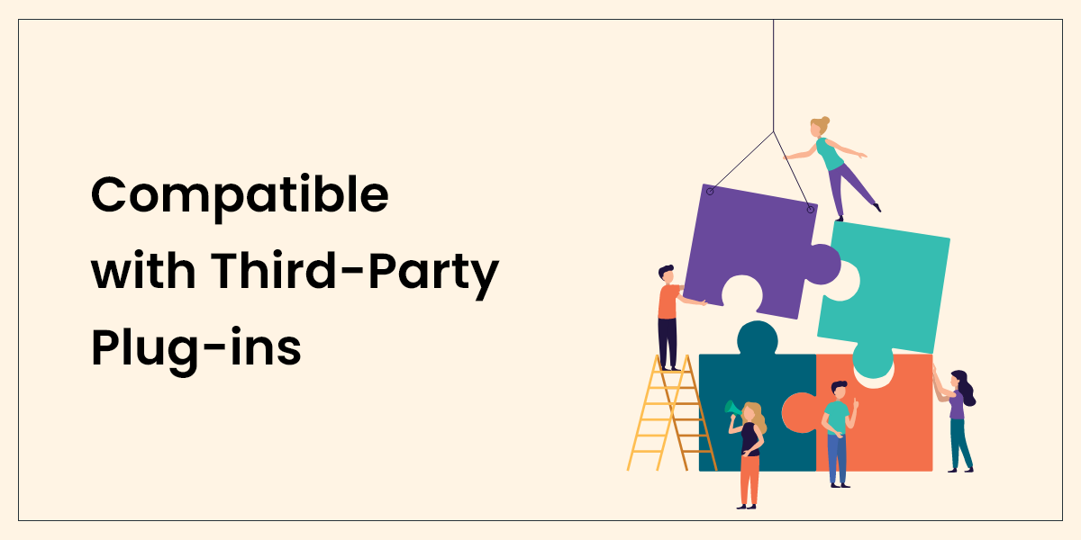 Compatible With Third Party Plug-ins