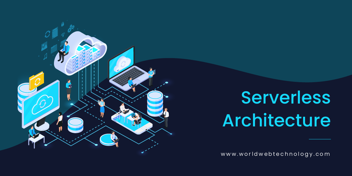 Serverless Architecture