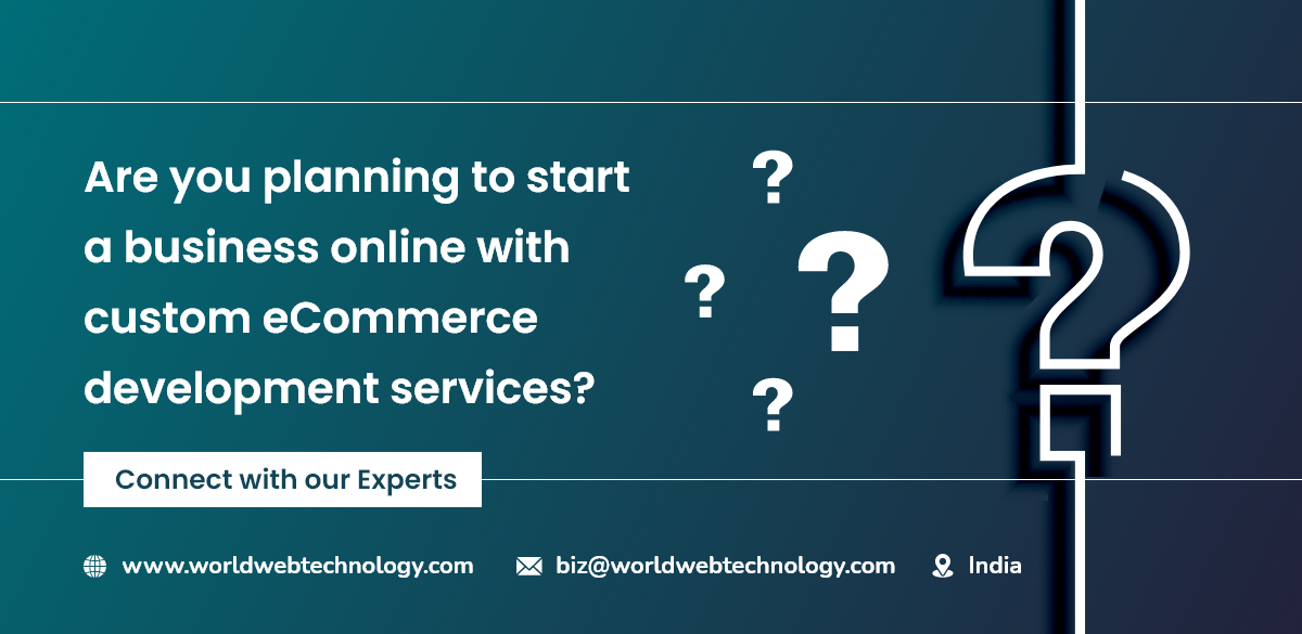 Are you planning to start a business online with custom eCommerce development services Connect with our eCommerce development Experts