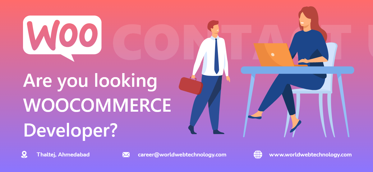 Are you looking WooCommerce Developer Contact Us Now