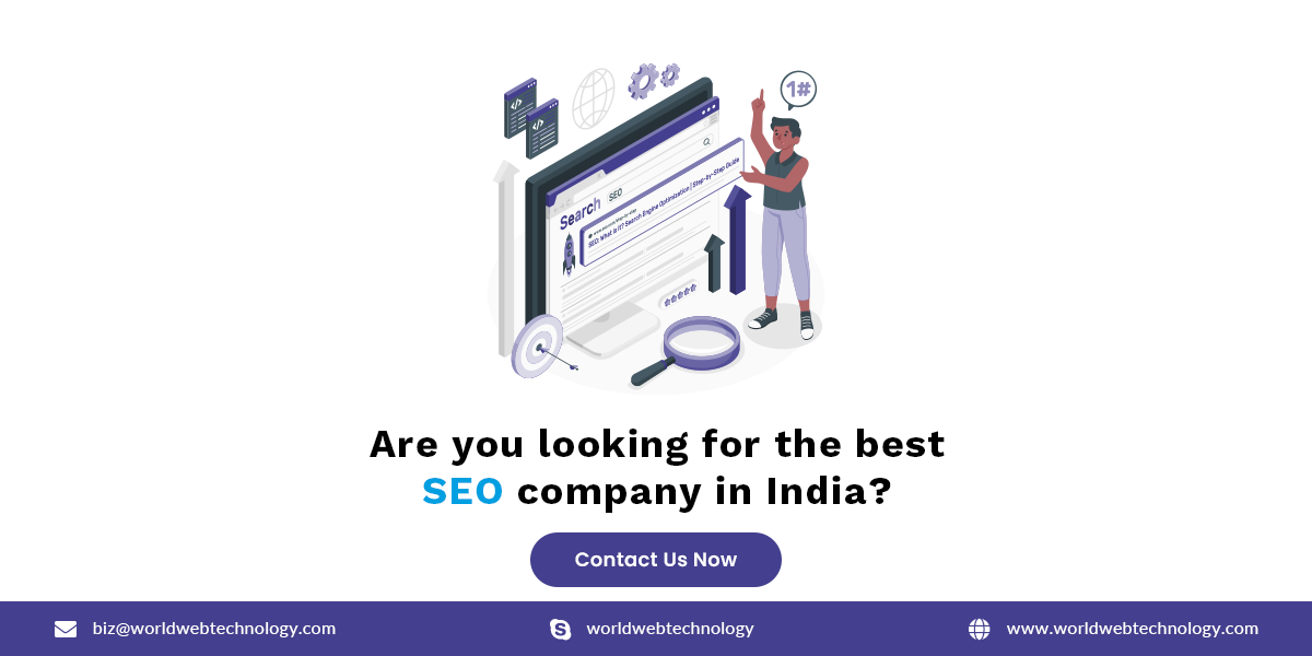Are you looking for the best SEO company in India Contact Us Now
