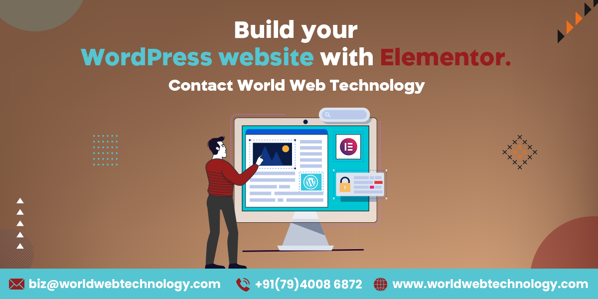 Build your WordPress website with Elementor. Contact World Web Technology