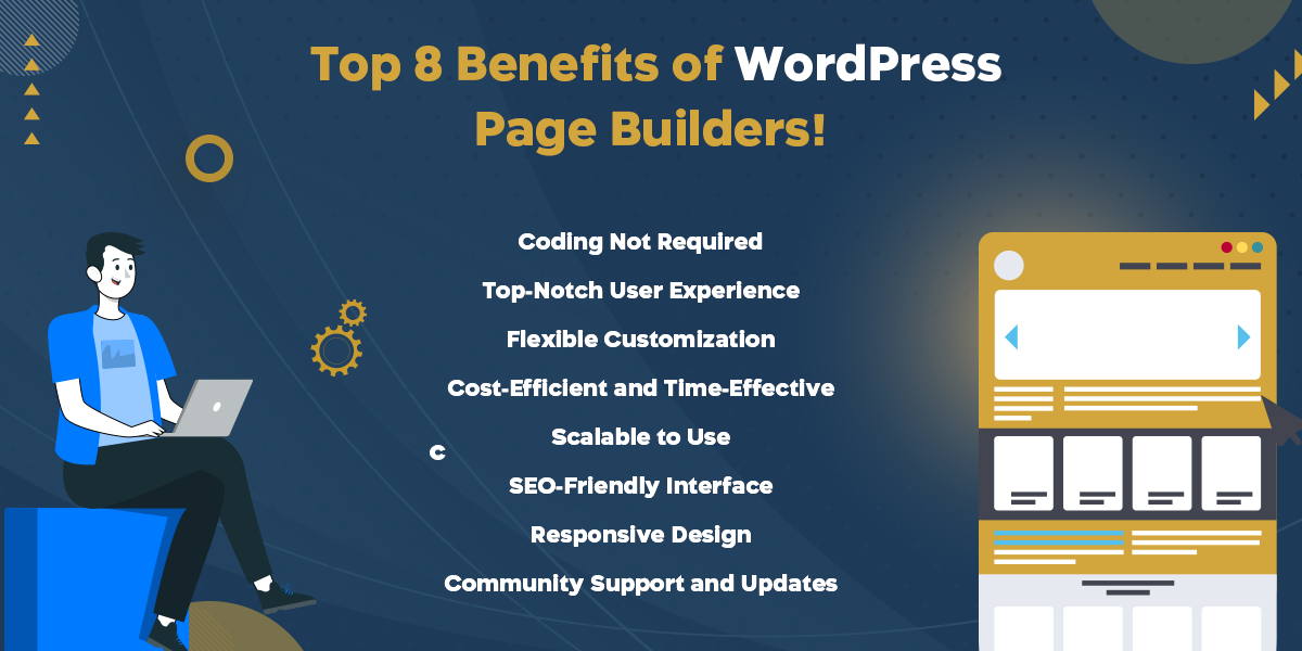 Top 8 Benefits of WordPress Page Builders!