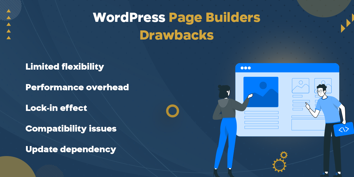 WordPress Page Builders Drawbacks